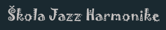 Škola Jazz Harmonike